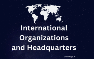 International Organizations and Headquarters